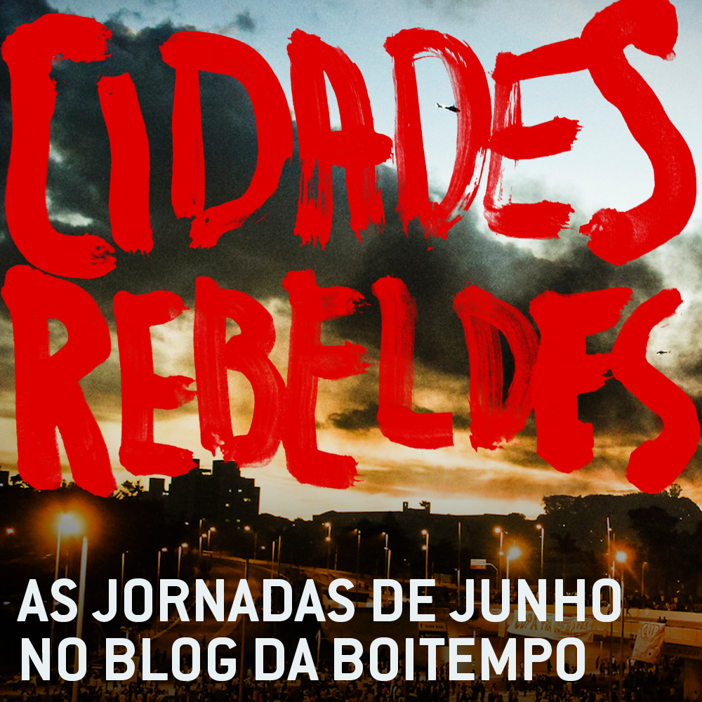 Cidades Rebeldes_Blog da Boitempo