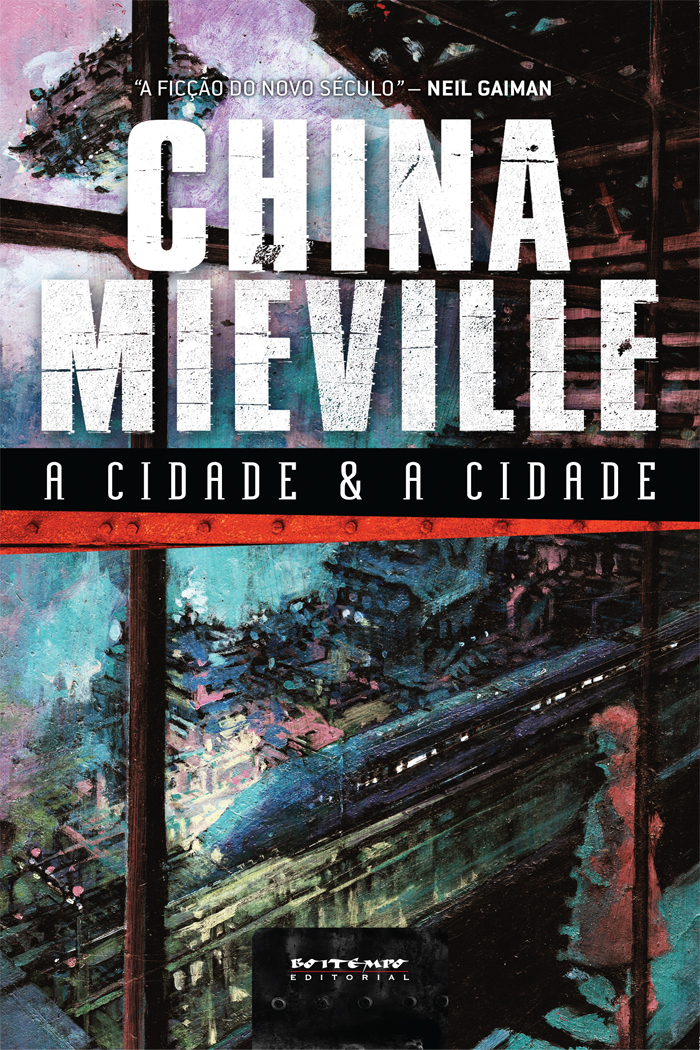 A cidade & a cidade, de China Miéville (capa)